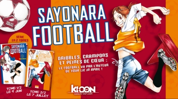Illustration de l'article Ki-oon annonce Sayonara Football de Naoshi Arakawa (Your Lie In April)