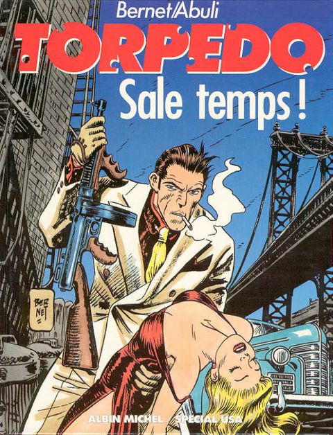 Couverture de l'album Torpedo tome 6 - Sale Temps