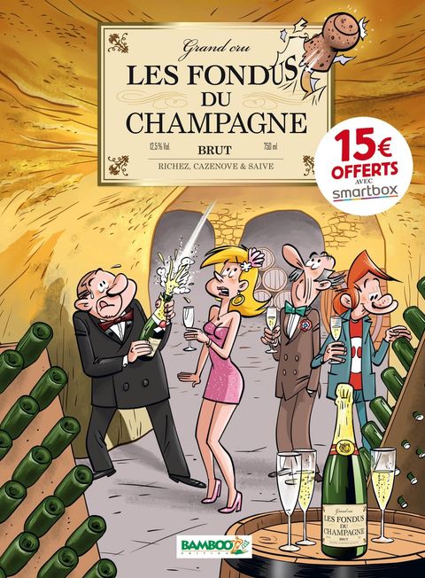 Couverture de l'album Les Fondus du Champagne