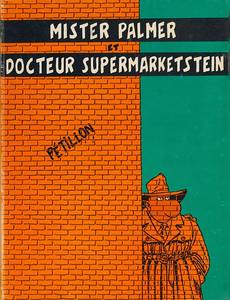 Couverture de l'album Mister Palmer et Docteur Supermarketstein