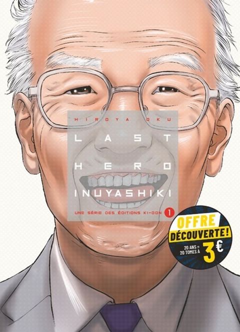 Couverture de l'album Last Hero Inuyashiki T1 - Opération manga Ki-oon à petit prix - 20 ans 20 tomes
