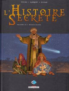 Aperçu 1 de l'album L'Histoire Secrète tome 33 - Messie Blanc