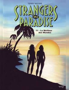Aperçu 1 de l'album Strangers In Paradise tome 11 - Le Meilleur des Mondes