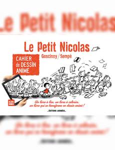 Aperçu 1 de l'album Le Petit Nicolas (Hors-Série) tome 1 - Cahier de dessin animé