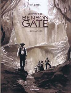 Aperçu 1 de l'album Le Maître de Benson Gate tome 4 - Quintana Roo