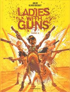 Aperçu 1 de l'album Ladies with Guns tome 2 - Ladies with guns