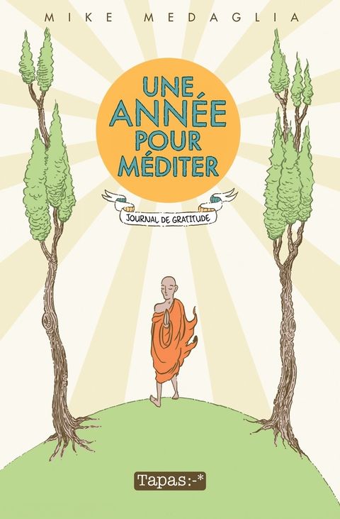 Couverture de l'album Une Année pour Mediter ; Journal de Gratitude