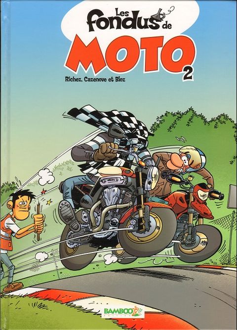 Couverture de l'album Les fondus de moto