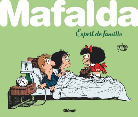 Couverture de l'album Mafalda, esprit de famille !
