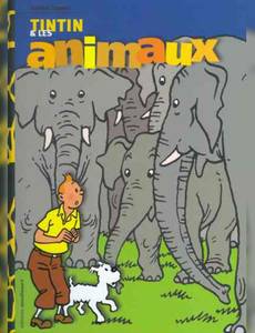 Couverture de l'album Tintin et les animaux