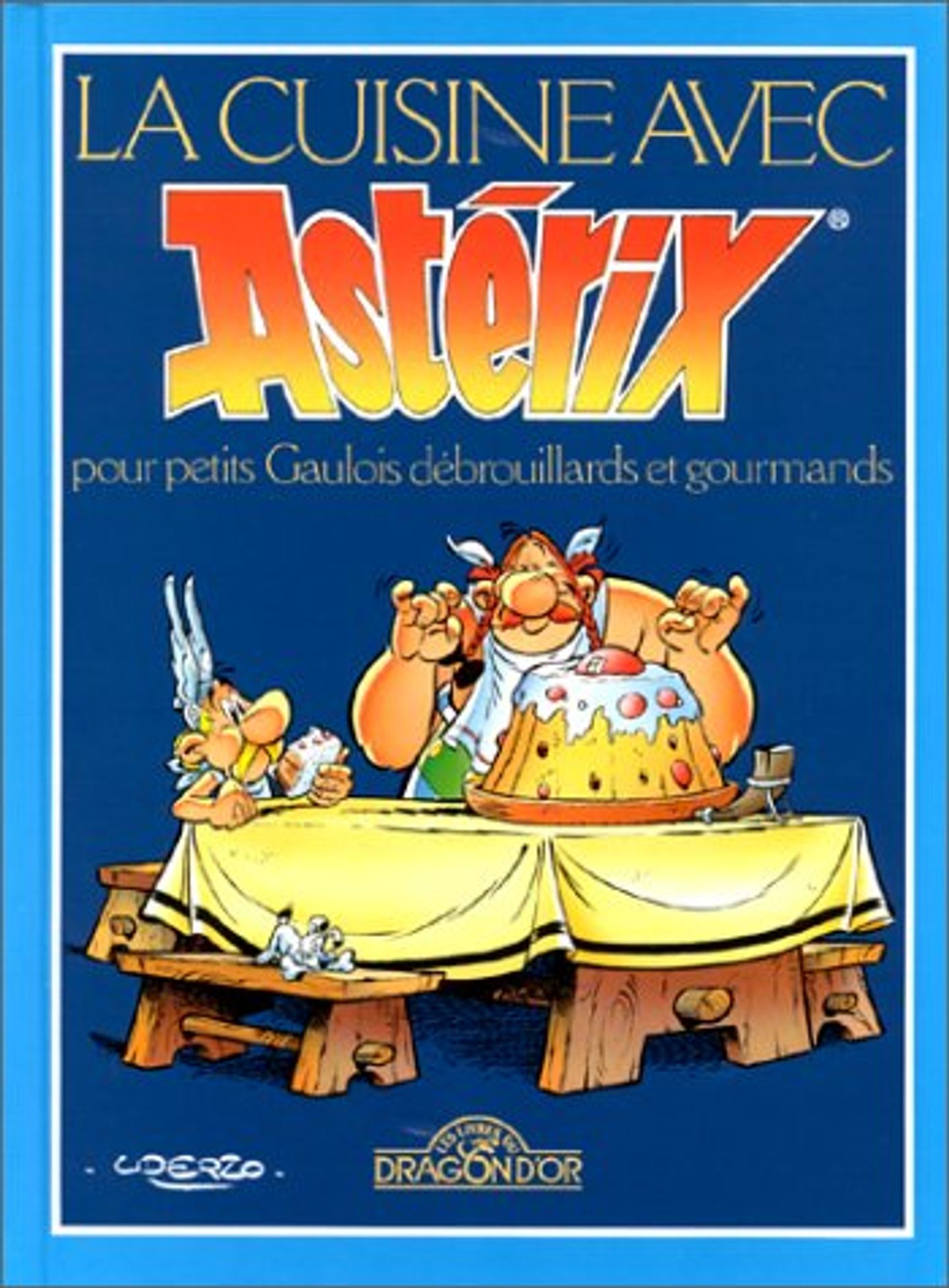 Astérix (Gastronomie) - Découvrez sur Bubble - Bubble BD, Comics et Mangas