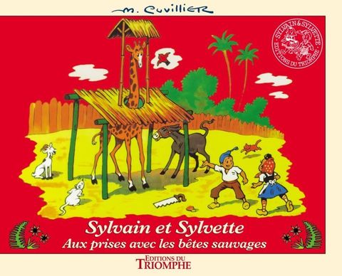 Couverture de l'album Sylvain et Sylvette, 2 : Aux prises avec les bêtes sauvages