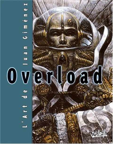 Couverture de l'album Overload, l'art de Juan Gimenez