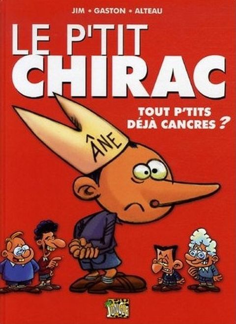 Couverture de l'album Le p'tit Chirac : Tout p'tits déjà cancres ?