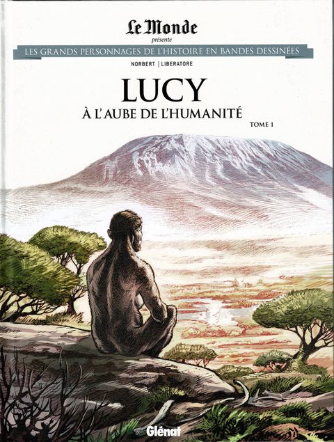 Couverture de l'album Lucy, à l'aube de l'humanité, tome 1