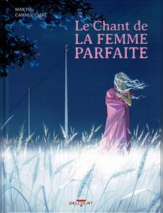 Couverture de la série Le Chant de la femme parfaite