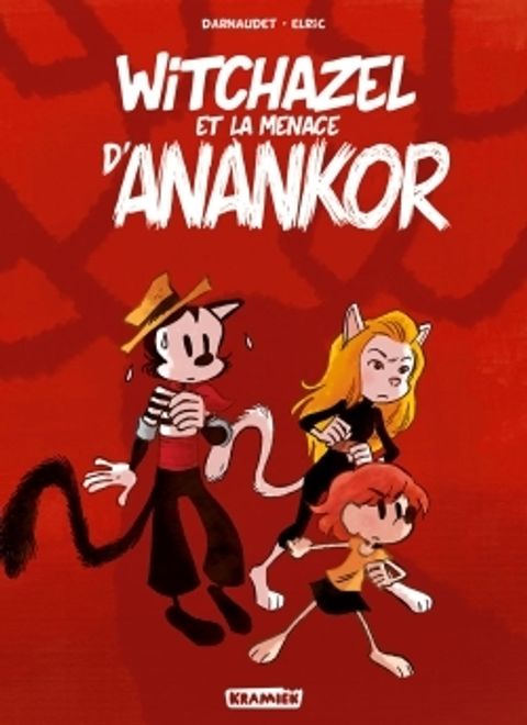 Couverture de l'album Witchazel et la Menace d'Anankor