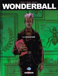 Aperçu 1 de l'album Wonderball tome 5 - L'Apiculteur