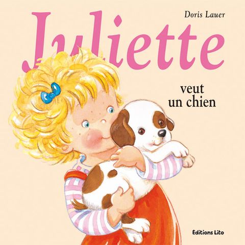Couverture de l'album Juliette veut un chien 