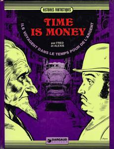 Couverture de l'album Time is Money - Ils voyagent dans le temps pour de l'argent