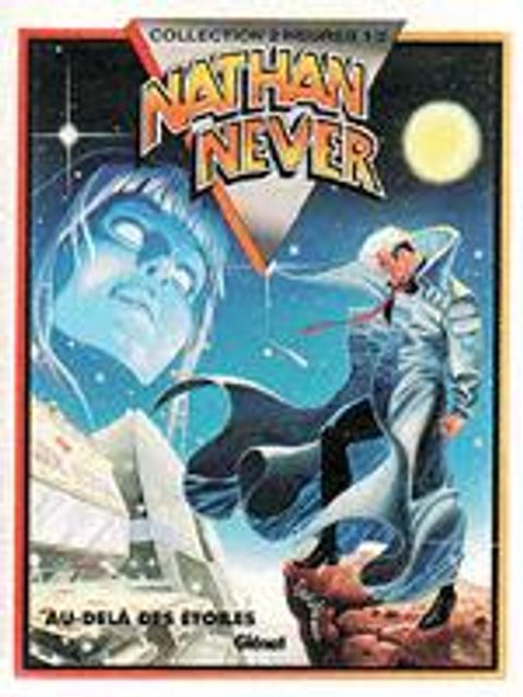 Couverture de l'album Nathan Never, N°  3 : Au-delà des étoiles. [Le gouffre des souvenirs]. [Le 11e commandement]