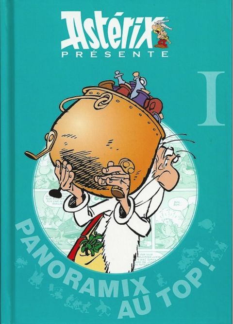 Couverture de l'album 1 - Panoramix au Top ! (Astérix présente)