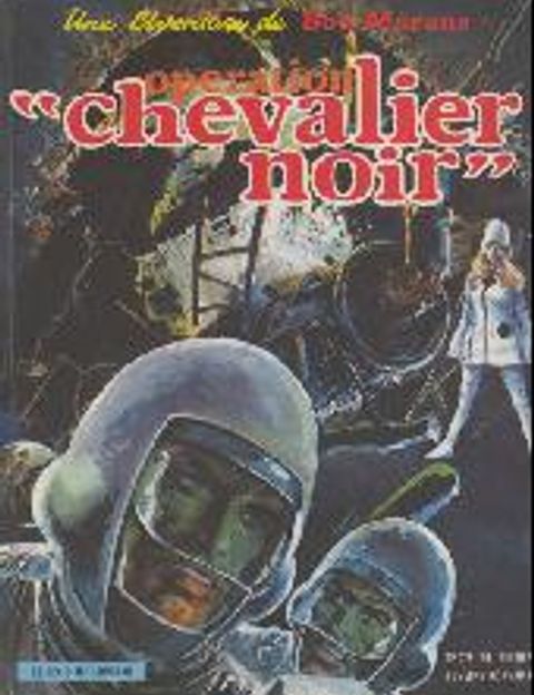 Couverture de l'album Opération ""chevalier Noir""