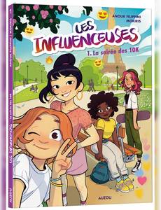 Aperçu 1 de l'album Les influenceuses tome 1 - La soirée des 10K