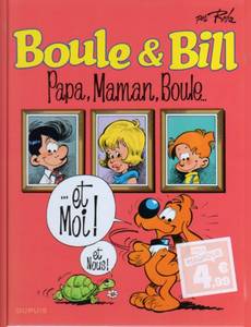 Aperçu 1 de l'album Albums DUPUIS à petit prix (2024) tome 13 - Boule et Bill - Tome 13 - Papa, maman, Boule... / Edition spéciale (Indispensables 2024)