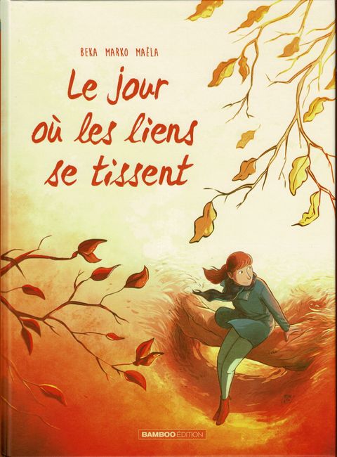 Couverture de l'album Le jour où les liens se tissent