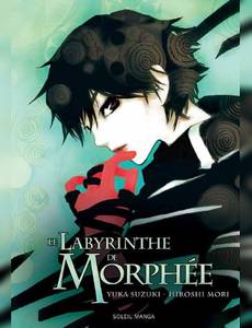 Couverture de la série Le Labyrinthe de Morphée