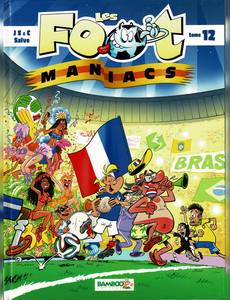 Aperçu 1 de l'album Les Foot-maniacs tome 12