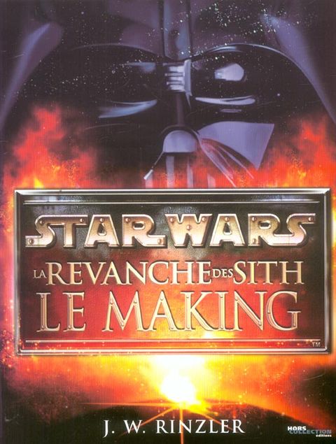 Couverture de l'album la Revanche des Sith le making 