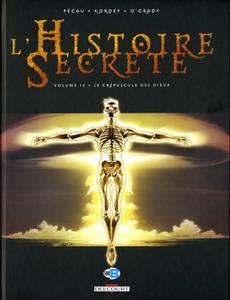Aperçu 1 de l'album L'Histoire Secrète tome 13 - Le Crépuscule des Dieux