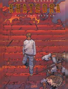 Aperçu 1 de l'album Khatedra tome 2 - Sans Retour