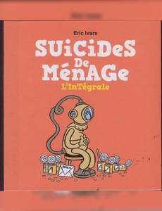 Couverture de l'album Suicides de Ménage - L'intégrale
