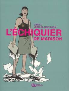 Couverture de la série L'échiquier de Madison