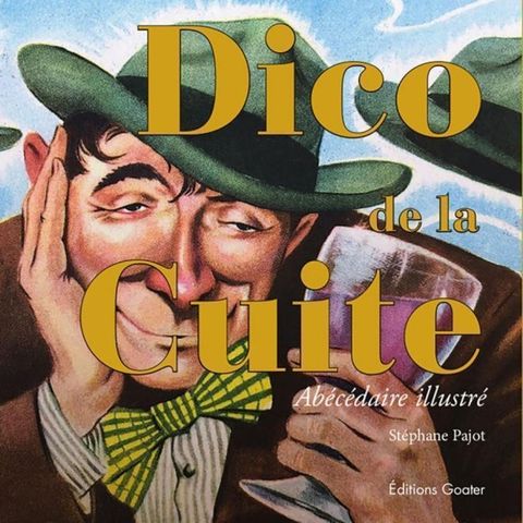 Couverture de l'album Dico de la cuite
