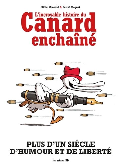 Couverture de l'album L'incroyable histoire du Canard Enchaîné