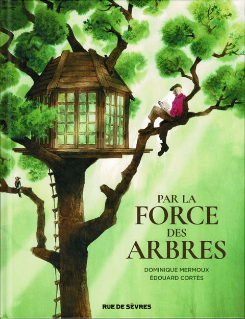 Couverture de l'album Par la force des arbres