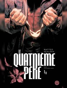 Aperçu 1 de l'album Le Quatrième Père tome 1