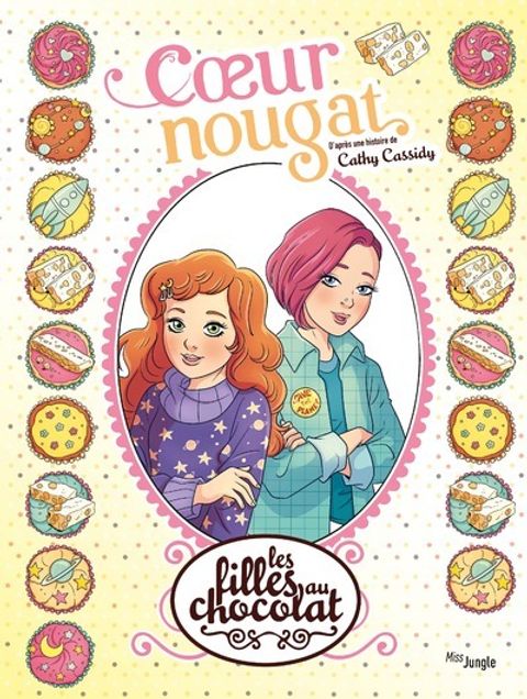 Couverture de l'album Les filles au chocolat - Tome 14 Coeur Nougat