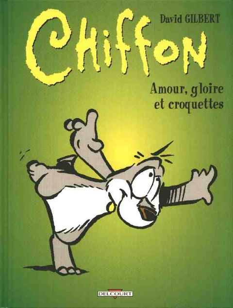 Couverture de l'album Amour, Gloire et Croquettes
