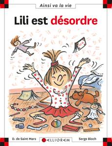 Aperçu 1 de l'album Max et Lili - Ainsi va la vie tome 20 - Lili est désordre