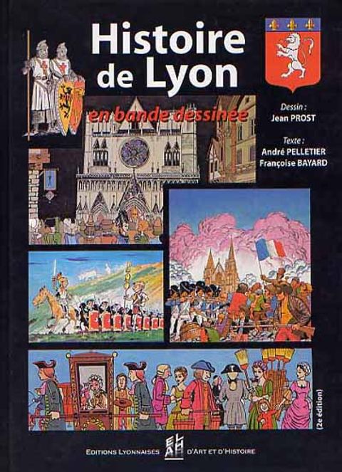 Couverture de l'album Histoire de Lyon en Bande Dessinée