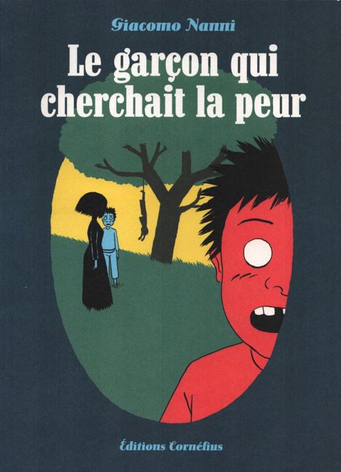 Couverture de l'album Le Garçon qui Cherchait la Peur