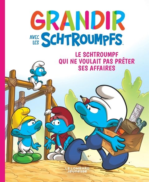 Couverture de l'album Le schtroumpf qui ne voulait pas prêter ses affaires