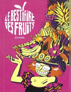 Couverture de l'album Le bestiaire des fruits