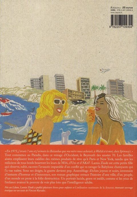 Aperçu de l'album Bye Bye Babylone ; Beyrouth 1875-1979