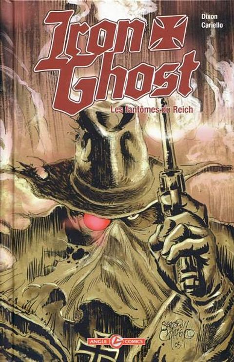 Couverture de l'album Iron Ghost : Les fantômes du Reich